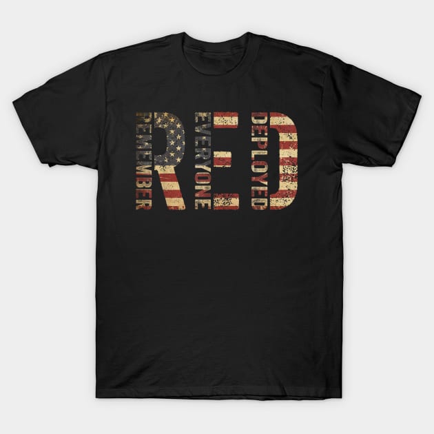 Red Friday Military Support Remember Everyone Deployed T-Shirt by Ridgway